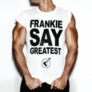 Frankie Goes To Hollywood - Frankie Say Greatest