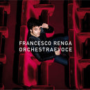 Renga Francesco - Orchestra E Voce Cd 0602527260884