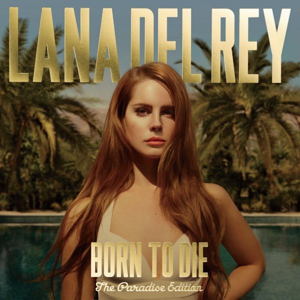 Del Rey Lana - Born To Die (The Paradise Edt.) Cd 0602537173976