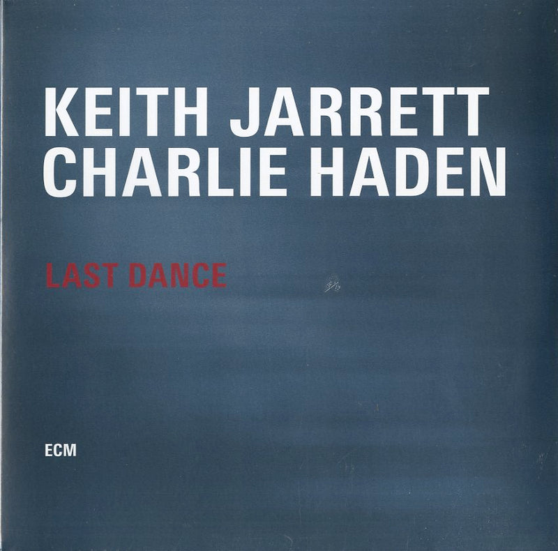 Jarrett Keith & Haden Charlie - Last Dance Lp 0602537822508