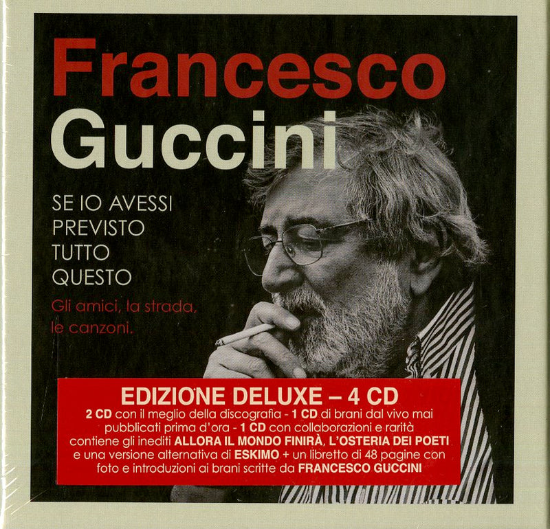 Guccini Francesco - Se Io Avessi Previsto Tutto Questo...La Strada Gli Amici Le Canzoni Cd 0602547631831