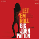 Patton Big John - Let 'Em Roll