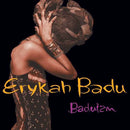 Badu Erykah - Baduizm (180 Gr.) Lp 0602557018066