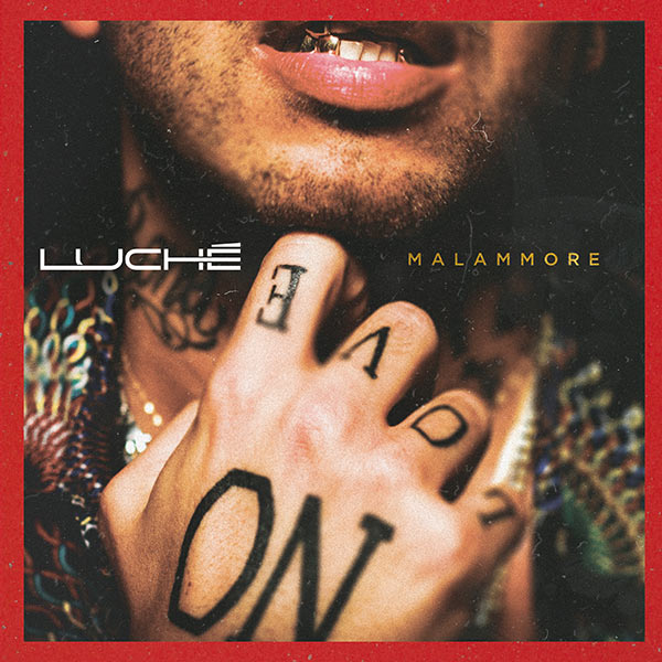 Luche' - Malammore Cd 0602557019964