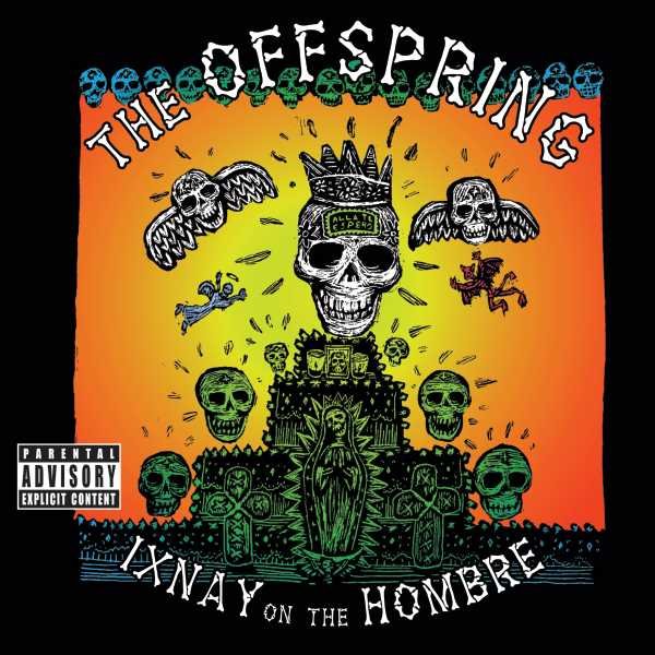 Offspring - Ixnay On The Hombre Cd 0602557217971