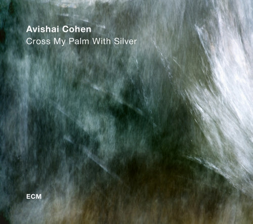 Cohen Avishai - Cross My Palm With Silver Cd 0602557290578