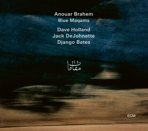 Brahem Anouar - Blue Maqams Cd 0602557672657