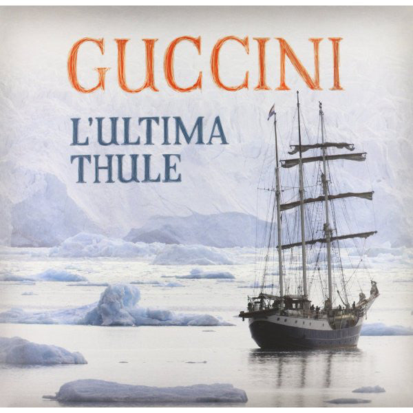 Guccini Francesco - L'Ultima Thule