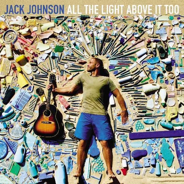 Johnson Jack - All The Light Above It Too Cd 0602557827743