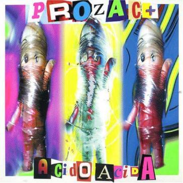 Prozac + - Acido Acida (Anniversary Edt.) Cd 0602567659761