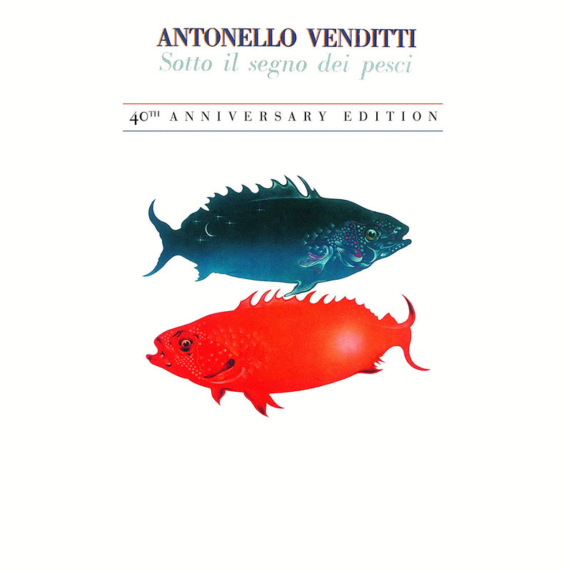 Venditti Antonello - Sotto Il Segno Dei Pesci 40Th Anniv. Edt.(Bonus Tracks 1 Inedito+Booklet 28 Pg.) Cd 0602567898696