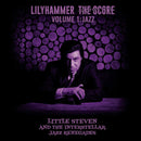O. S. T. -Lilyhammer Vol. 1 Jazz( Little Steven) - Lilyhammer Vol.1 Jazz (Netflix Serie Tv.)