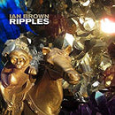 Brown Ian - Ripples Cd 0602577082689