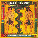 Gazze Max - La Favola Di Adamo Ed Eva (1998-2018 Anniversary Edt.Rimasterizzata) Cd 0602577109218