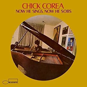 Corea Chick - Now He Sings Now He Sobs (180 Gr.)
