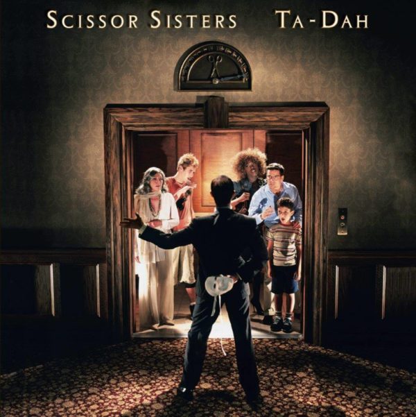 Scissor Sisters - Ta Dah! (180 Gr. + Digital Download Card) Vinile LP - Vinyl record 0602577515958