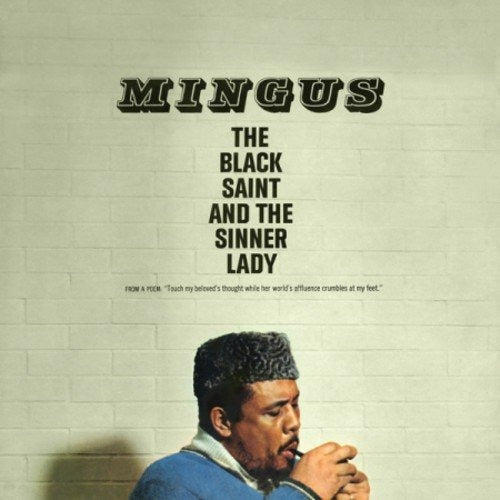 Mingus Charles - The Black Saint And The Sinner Lady