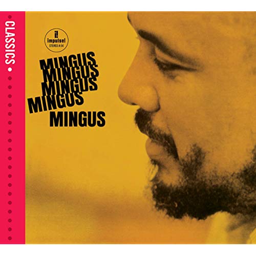 Mingus Charles - Mingus Mingus Mingus Mingus Mingus