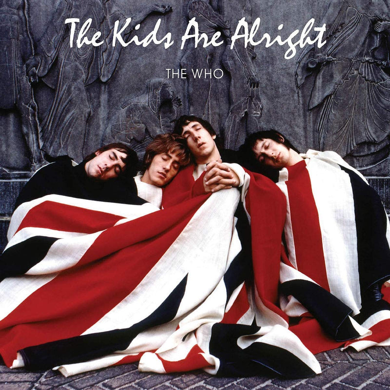 Who The - The Kids Are Alright (180 Gr.)