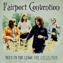 Fairport Convention - Meet On The Ledge The Collection Vinile LP - Vinyl record 0602577915994