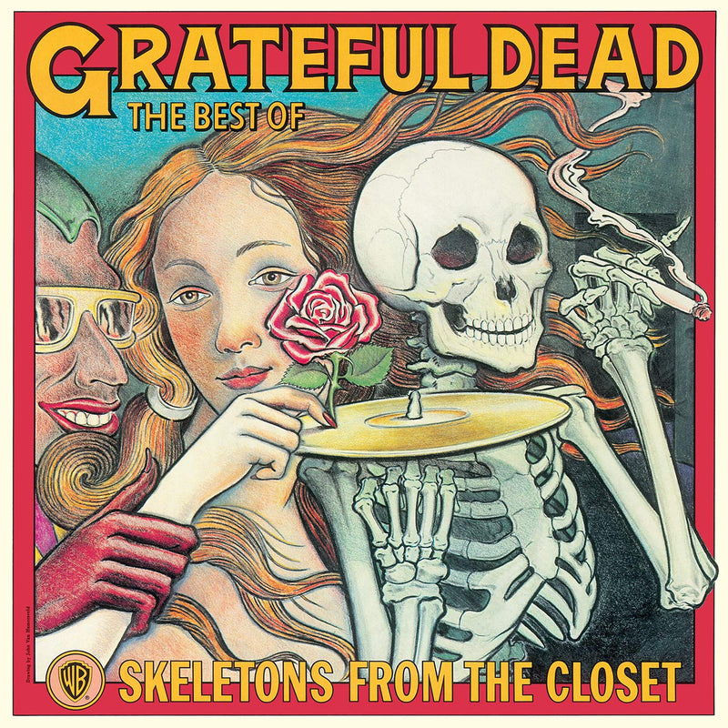 Grateful Dead - Skeletons From The Closet: The Best Of Grateful Dead (Remastered) Vinile LP - Vinyl record 0603497847792