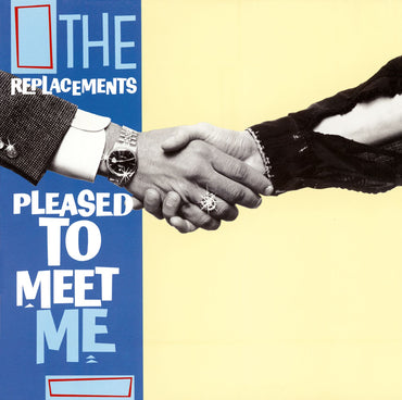 Replacements The - Pleased To Meet Me (Vinyl Blue Indie Escl.)