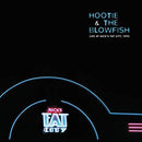 Hootie & The Blowfish - Live At Nick'S Fat City, 1995 (2019 Remaster Limited Edt.) (Rsd 2020) Vinile LP - Vinyl record 0603497851973