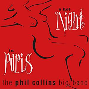 Collins Phil Big Band - A Hot Night In Paris