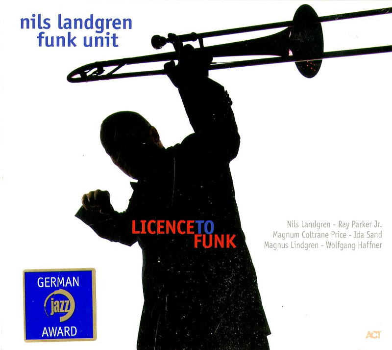 Landgren Nils - Licenze To Funk Cd 0614427945525