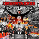 Undertakers - Dictatorial Democracy Lp 0617201687307