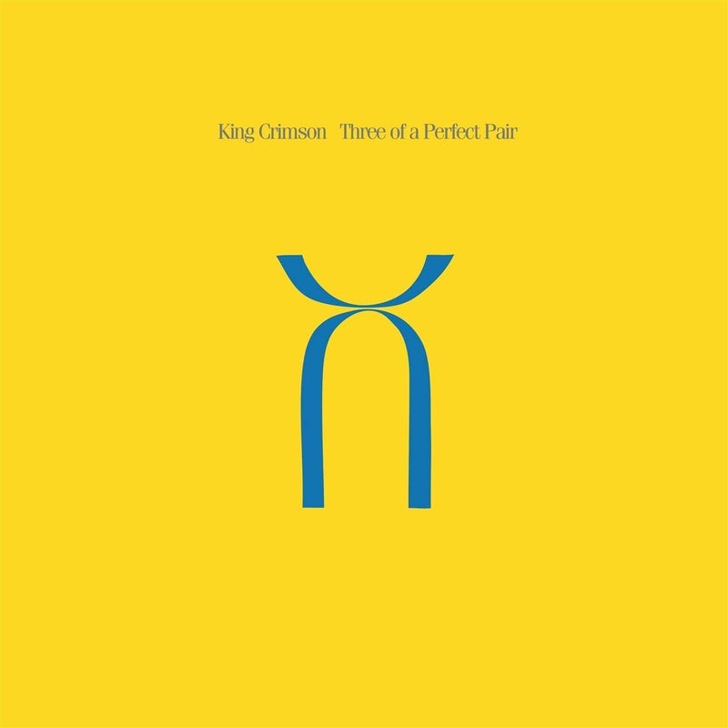 King Crimson - Three Of A Perfect Pair (Vinyl 200 Gr. Limited Edt.)