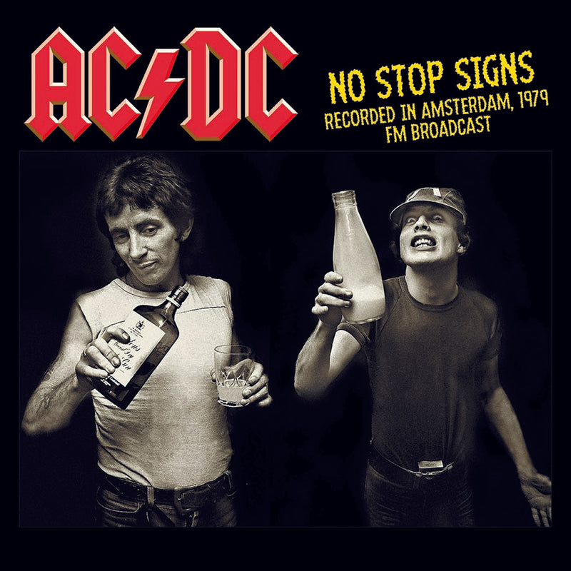 Ac/Dc - No Stop Signs: Recordedin Amsterdam,1979