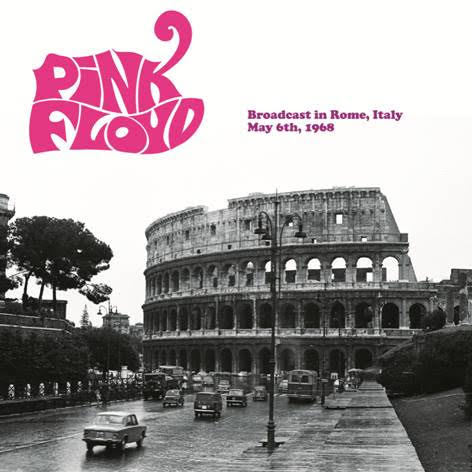 Pink Floyd - Broadcast In Rome Italy May 6Th 1968