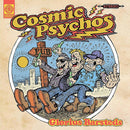 Cosmic Psychos - Glorious Barsteds