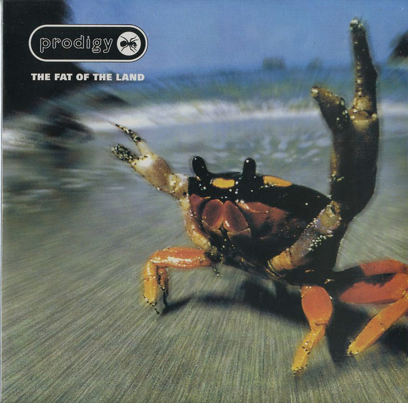 Prodigy - The Fat Of The Land