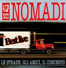 Nomadi I - Le Strade,Gli Amici,Il Concerto (Box 4 Lp) (Esclusiva Discoteca Laziale)(Limited
