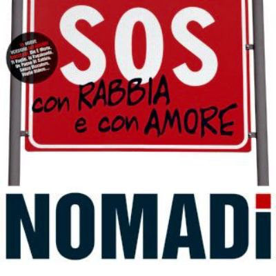 Nomadi I - Sos Con Rabbia E Con Amore () (Limited Edt.) Lp 0639842917117