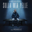 O. S. T. -Sulla Mia Pelle( Mokadelic) - Sulla Mia Pelle Vinile LP - Vinyl record 0644042855350
