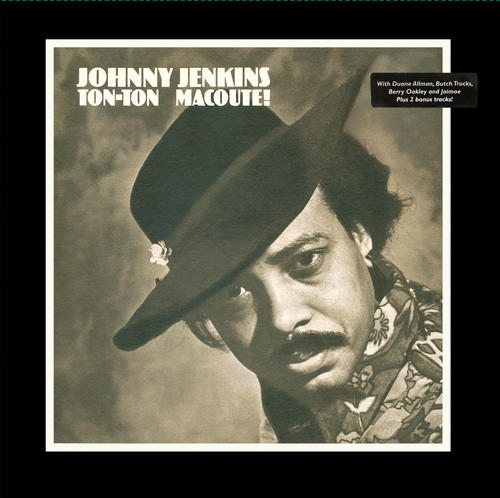 Jenkins, Johnny - Ton-Ton Mancoute! Lp 0646315125511