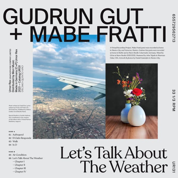 Gudrun Gut + Mabe Fratti - Let S Talk About The Weather Lp 0655729562713