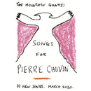 Mountain Goats - Songs For Pierre Chuvin(Reissue)