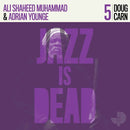 Carn, Younge & Muhammad - Jazz Is Dead 005 Cd 0686162826537