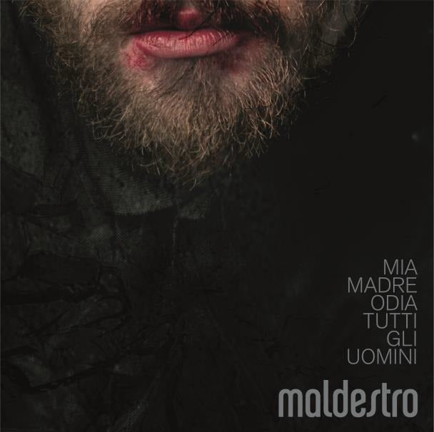 Maldestro - Mia Madre Odia Tutti Gli Uomini Cd 0703558850300