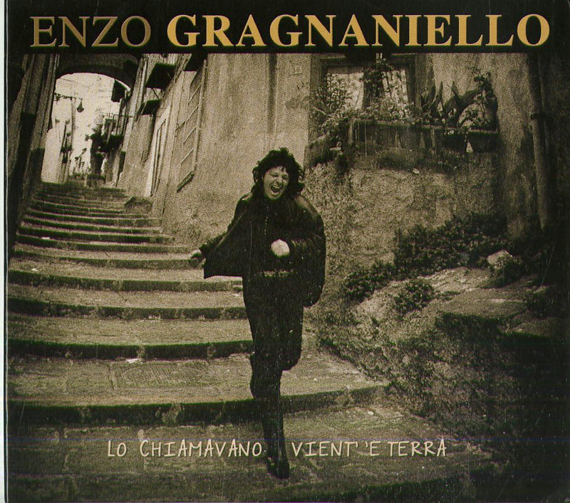 Gragnaniello Enzo - Lo Chiamavano Vient' 'E Terra Cd 0703558850355