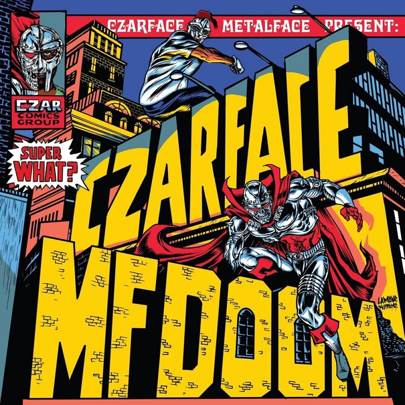 Czarface & Mf Doom - Super What? Lp 0706091201042