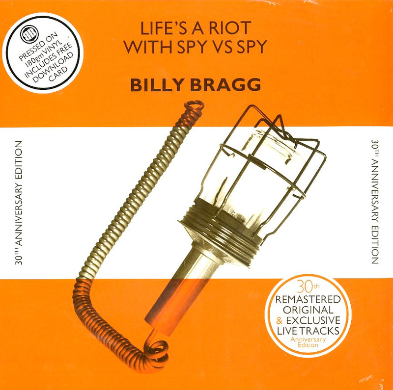 Bragg Billy - Life Is A Riot (30Th Anniversary Edt.)