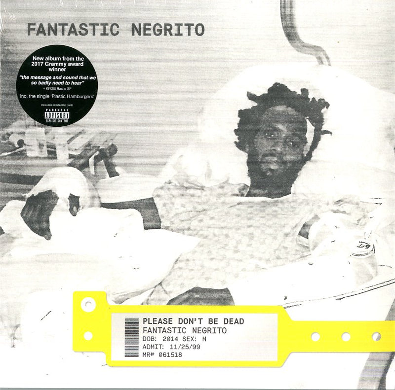 Fantastic Negrito - Please Don'T Be Dead