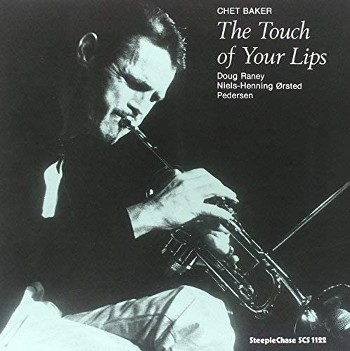 Baker Chet - The Touch Of Your Lips Lp 0716043112210