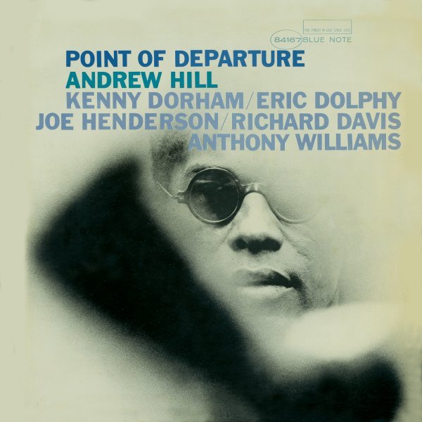 Hill Andrew - Point Of Departure