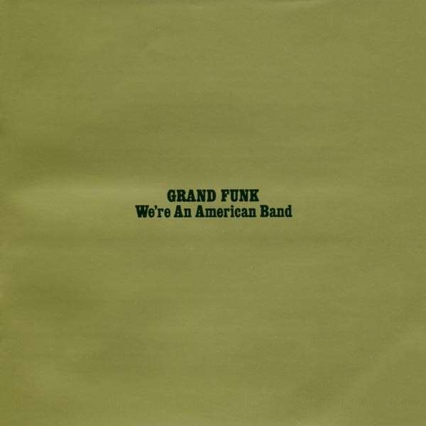 Grand Funk Railroad - We'Re An American Band Cd 0724354172625